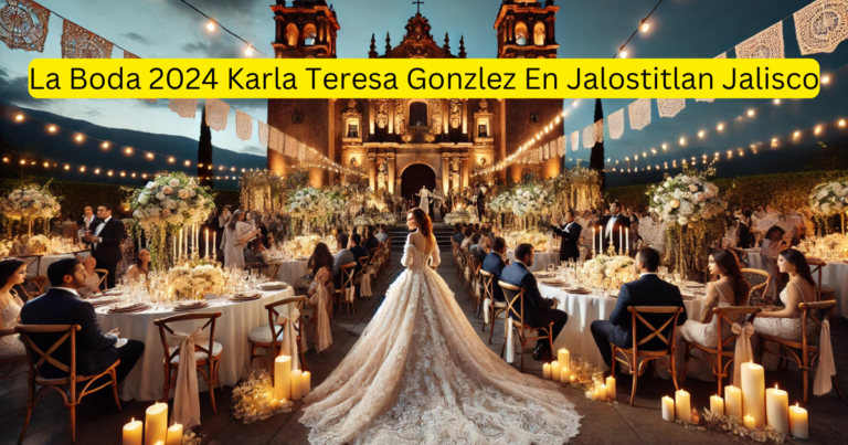 La Boda 2024 Karla Teresa Gonzlez En Jalostitlan Jalisco